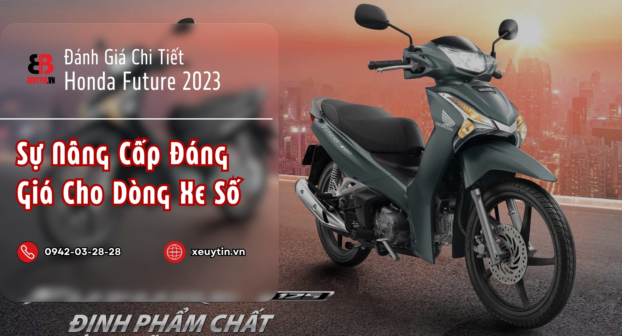 Đánh Giá Chi Tiết Honda Future 2023: Sự Nâng Cấp Đáng Giá Cho Dòng Xe Số